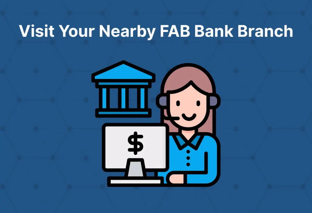 FAB bank balance enquiry via branch visiting